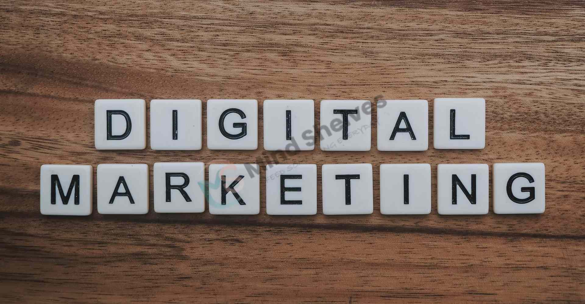 Guide to Digital Marketing - Mindshelves.com